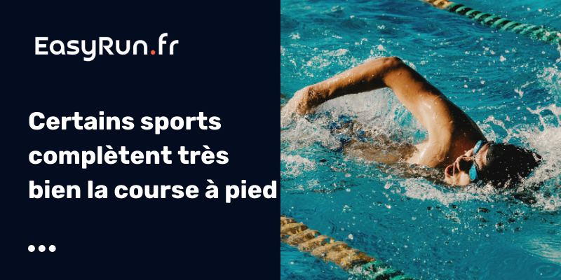 Certains sports complètent très bien la course à pied