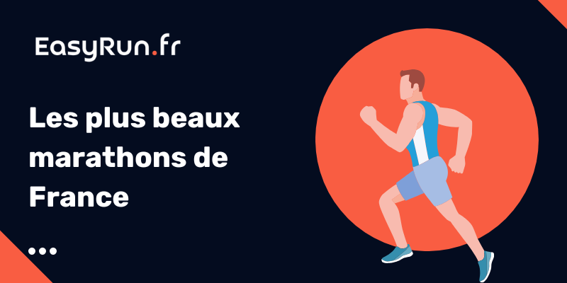 Les plus beaux marathons de France